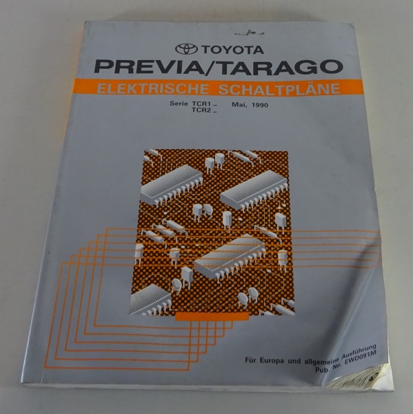 Werkstatthandbuch Elektrische Schaltpläne Toyota Previa / Tarago Stand 05/1990
