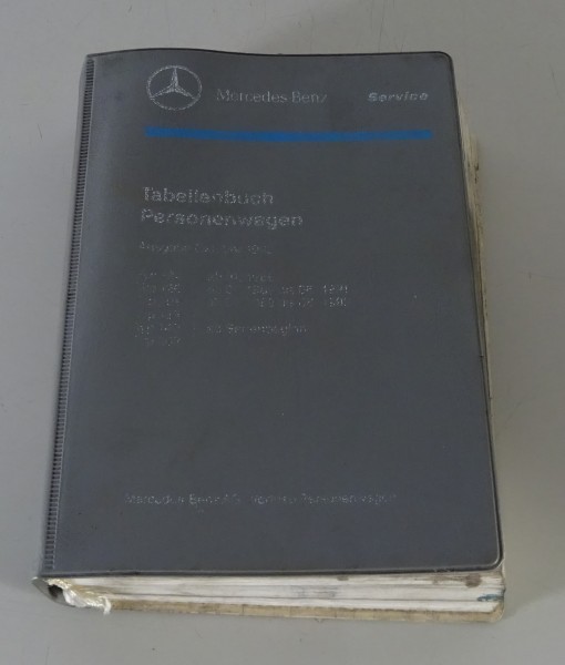 Tabellenbuch Mercedes Benz W124 W126 W201 R129 W140 W202, Ausgabe 10/1993