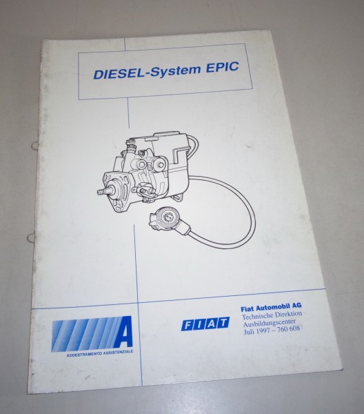 Schulungsunterlage Fiat Diesel System EPIC von 07/1997