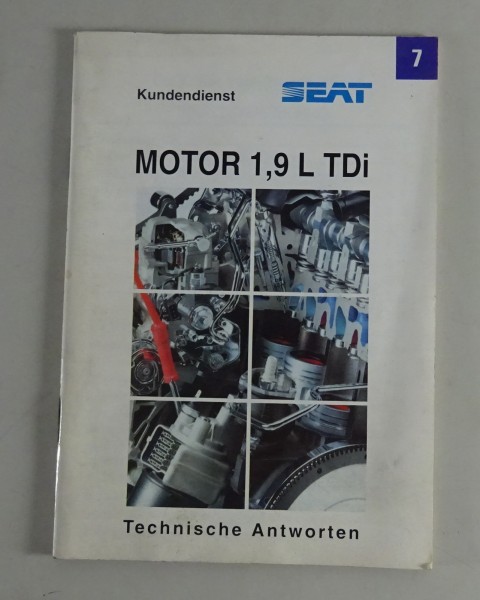 Kundendienst / Technische Antworten Seat Motor 1,9l TDi Stand 01/1995 Nr. 7