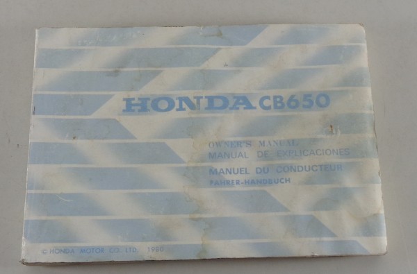 Betriebsanleitung / Owner´s Manual Honda CB 650 Stand 1980