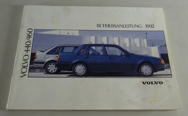 Betriebsanleitung / Handbuch Volvo 440 / 460 Modelljahr 1992 Stand 07/1991