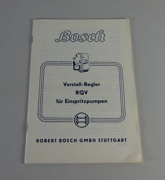 Handbuch Bosch Verstell-Regler RQV für Einspritzpumpen Stand 09/1951