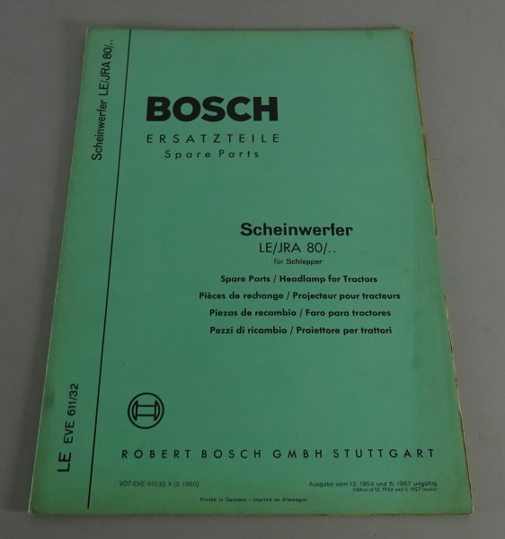 Teilekatalog Bosch Scheinwerfer LE/JRA 80/.. Stand 02/1960