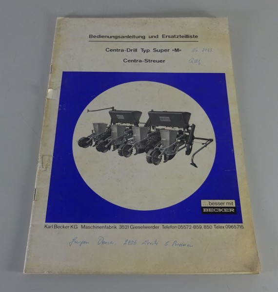 Betriebsanleitung + Teilekatalog Becker Centra Drill Typ Super M