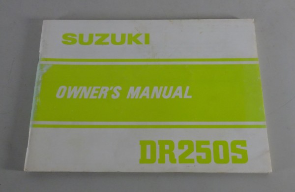 Owner's manual / Handbook Suzuki DR 250 S Enduro from 01/1982