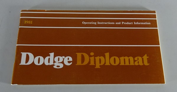 Owner´s Manual / Handbook Dodge Diplomat Stand 1981