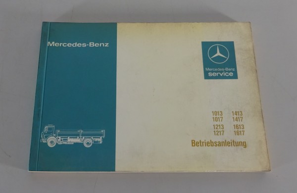 Betriebsanleitung / Handbuch Mercedes-Benz LKW NG 80 1013 - 1617 Stand 11/1984