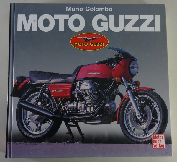 Bildband Moto Guzzi Entwicklung Technik von mehr als 80 Modellen Ausgabe 2000