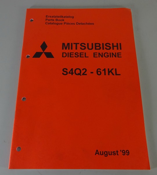 Teilekatalog Mitsubishi 2,5l Diesel Motor S4Q2 - 61KL Industriemotor von 08/1999