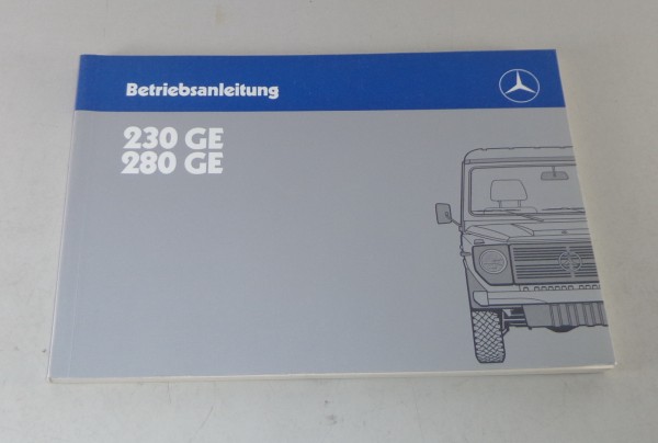 Betriebsanleitung / Handbuch Mercedes G-Modell W460 230 GE / 280 GE Stand 1987