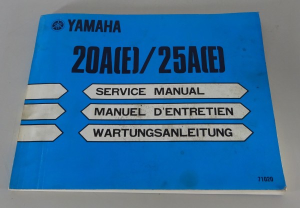 Werkstatthandbuch Yamaha Außenborder 20A(E) / 25A(E) Stand 09/1981