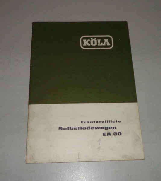 Teilekatalog / Ersatzteilliste Köla Selbstladewagen EA 30, 1964