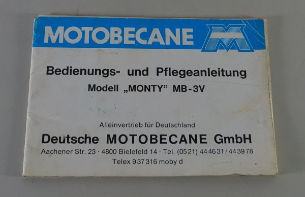 Betriebsanleitung / Handbuch Motobecane Mofa Monty MB - 3V Stand 05/1977