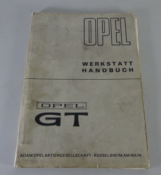 Werkstatthandbuch Opel GT - A / GT - A - L mit 1,1L / 1,9L Motor Stand 09/1968