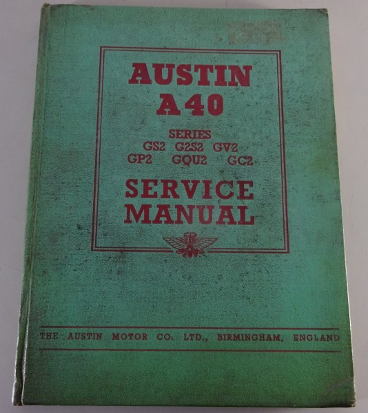 Werkstatthandbuch / Workshop Manual Austin A40 Dorset, Devon, Countryman 11/1949