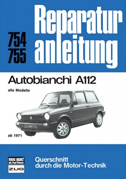 Autobianchi A112 alle Modelle ab 1971