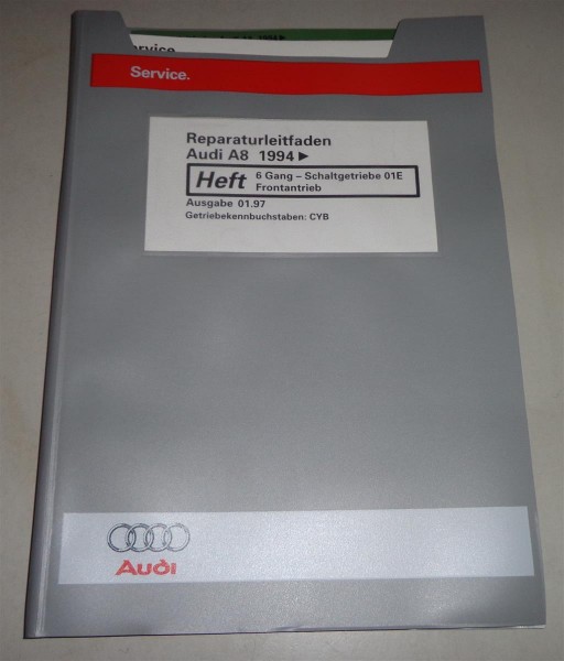Werkstatthandbuch Audi A8 D2 6 Gang Schaltgetriebe 01E Frontantrieb (CYB) ab 94