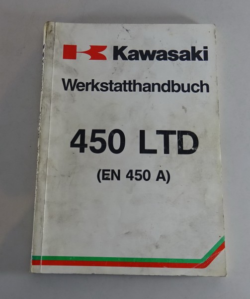 Werkstatthandbuch Kawasaki 450 LTD Typ EN 450 A Stand 01/1985