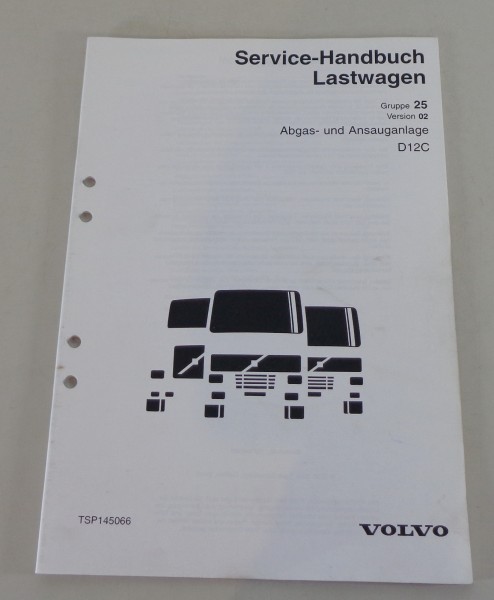 Werkstatthandbuch Volvo LKW Motor D12C Abgas- und Ansauganlage von 2000