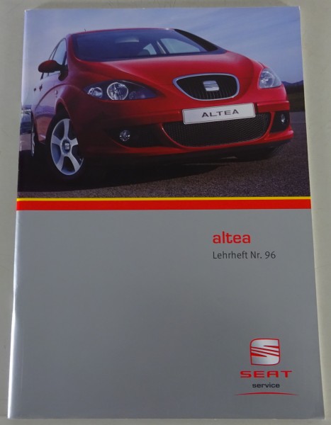 SSP / Kundendienst Lehrheft Nr. 96 Seat Altea Stand 02/2004