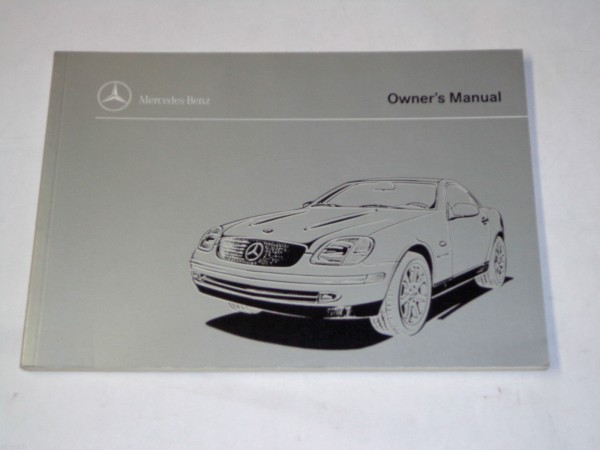 Betriebsanleitung / Owner´s Manual Mercedes SLK 230 Kompressor R171, 1998