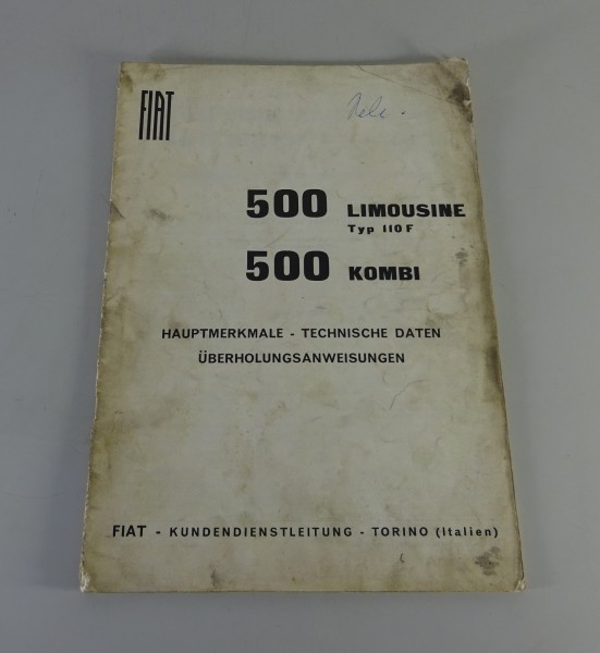 Werkstatthandbuch Fiat 500 Limousine Typ 110F + Kombi Stand 03/1965