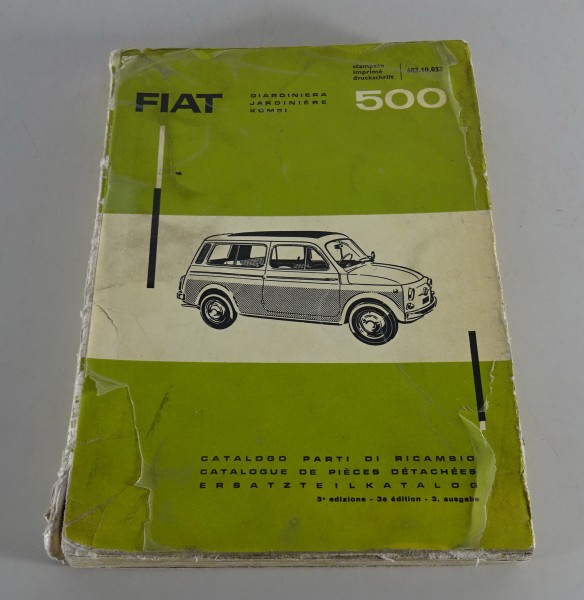 Teilekatalog / Catalogo Parti di Ricambio Fiat 500 Stand 01/1964