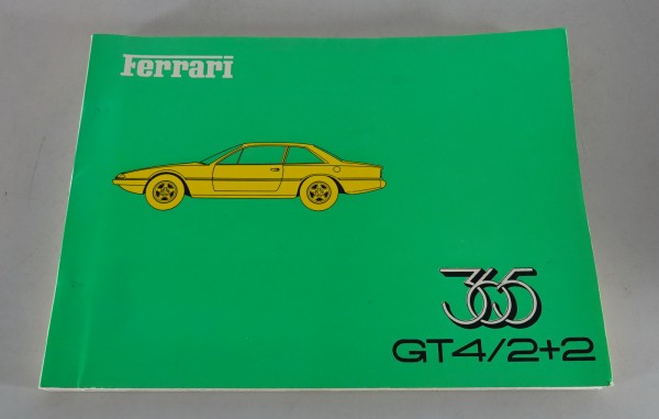Spare Parts List / Catalogo Parti di Ricambio Ferrari 365 GT 4 / 2+2 von 02/1973