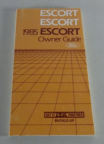 Owner´s Manual / Handbook Ford Escort USA Stand 1985