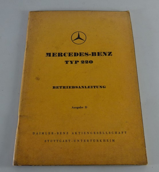 Betriebsanleitung / Handbuch Mercedes-Benz 220 W187 Stand 06/1953