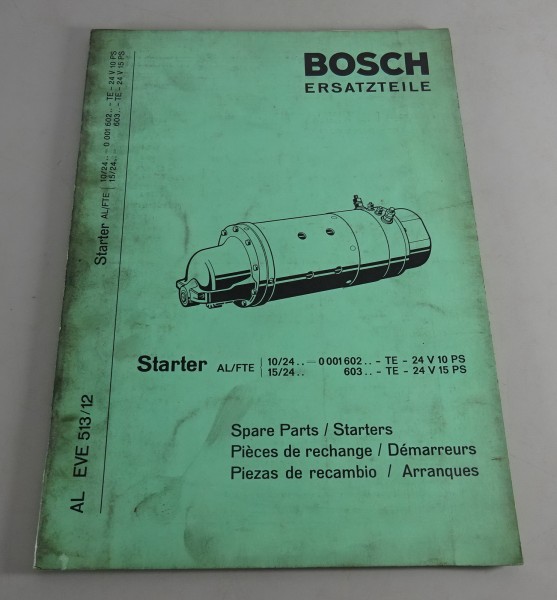 Teilekatalog Bosch Starter AL/FTE 10/24.. / 15/24.. Stand 05/1969