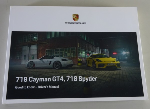 Owner´s Manual | Porsche 718 Cayman GT4/Spyder | Modelljahr 2020 | Stand 06/2019