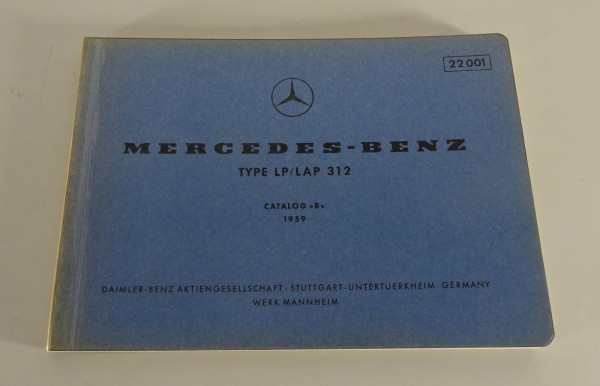 Bildkatalog Mercedes-Benz Mittelschwerer Frontlenker LP/LAP 312 Stand 01/1959