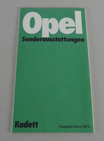 Sonderausstattung Opel Kadett C incl. L / Coupé / Caravan Stand 03/1975
