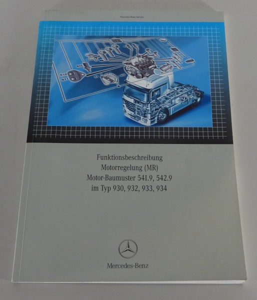 Werkstatthandbuch Mercedes-Benz Funktionsbeschreibung Motorregelung Typ 930-934