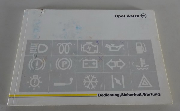 Betriebsanleitung / Handbuch Opel Astra F Baujahr 1991-2000 Stand 08/1992