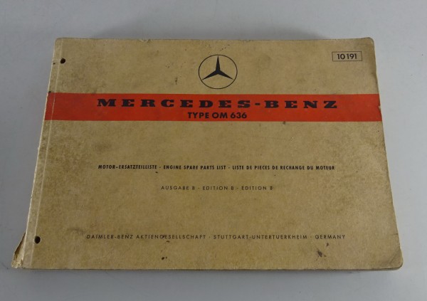 Teilekatalog Mercedes LKW Dieselmotor OM 636 (21 - 42 PS) Stand 12/1971