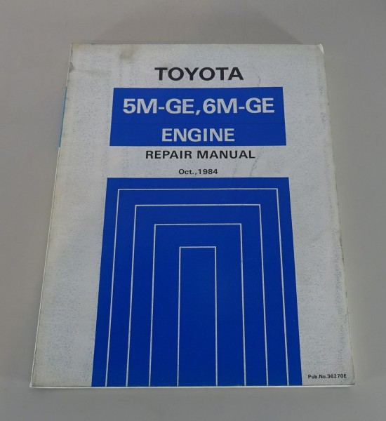 Repair Manual Toyota 5M-GE / 6M-GE 2,8l Motor für Celica Supra from 10/1984