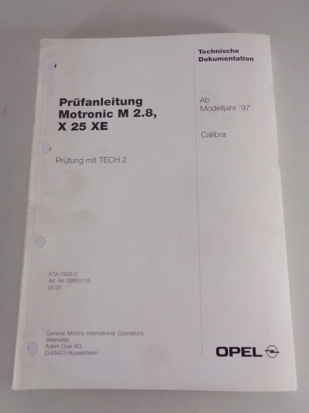 Werkstatthandbuch Prüfanleitung Opel Calibra Motronic M 2.8 ab Modelljahr 1997