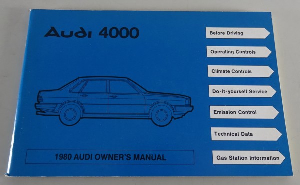 Owner´s Manual / Handbook Audi 4000 Typ 81 B2 USA-Modell from 08/1979