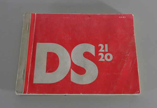 Betriebsanleitung / Handbuch Citroen DS 21 / DS 20 | DX / DY Stand 09/1970