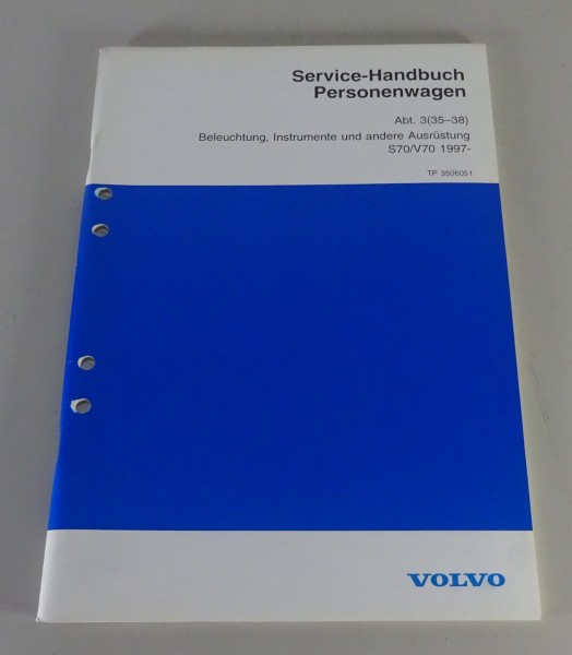 Werkstatthandbuch Reparatur Volvo S70 / V70 Beleuchtung / Instrumente - ab 1997