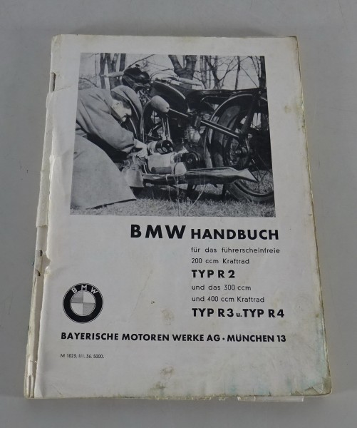 Betriebsanleitung / Handbuch BMW Motorrad R2 / R3 / R4 200 & 300 ccm von 1936