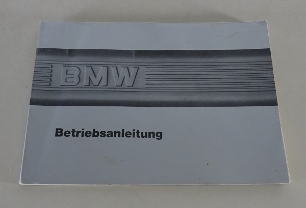 Betriebsanleitung / Handbuch BMW 7er E32 730i / 735i Ausgabe 11/1986