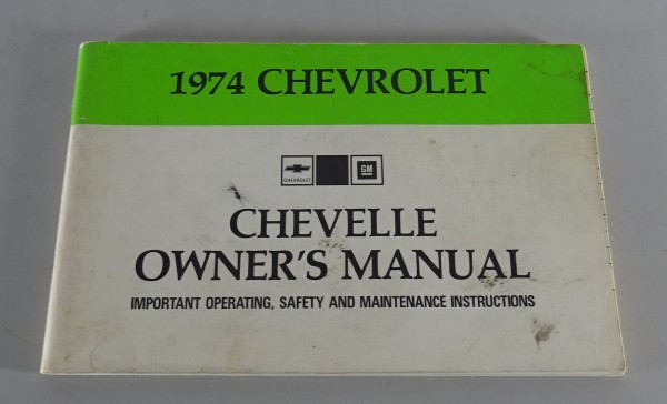 Owner´s Manual / Handbook Chevrolet Chevelle Stand 1974