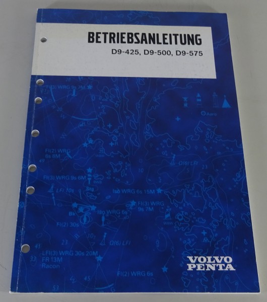 Betriebsanleitung Volvo Penta Motoren D9-425 / D9-500 / D9-575 Stand 05/2004