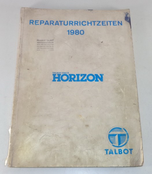 Reparaturrichtzeiten Chrysler / Talbot-Simca Horizon Stand 1980