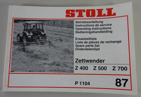 Teilekatalog / Betriebsanleitung Stoll Zettwender Z 400 / 500 / 700 Stand 1987