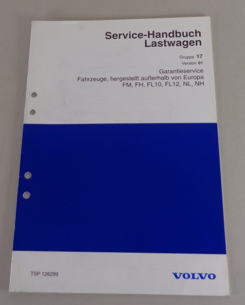 Werkstatthandbuch Volvo LKW FM FH FL10 FL12 NL NH Garantieservice von 1998